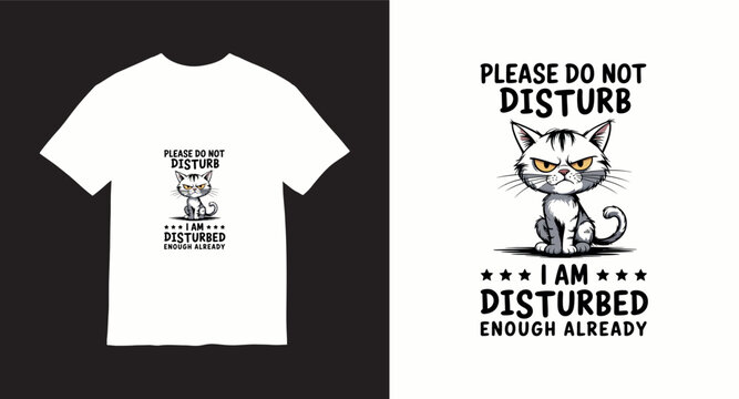 Funny t-shirt design with grumpy cat and please do not disturb phrase.