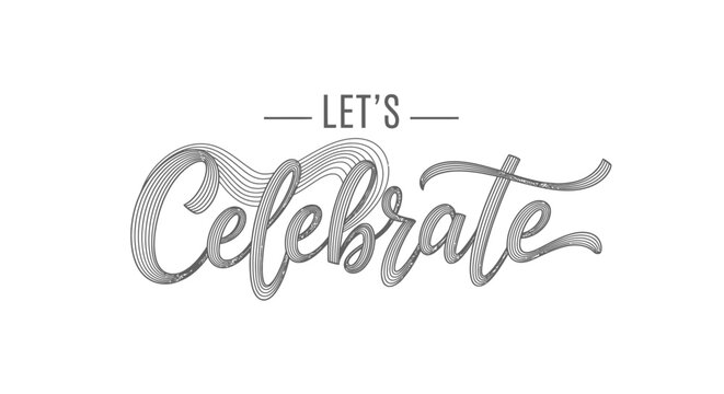 Hand-Lettered Let's Celebrate Typography Design for Events and Parties
