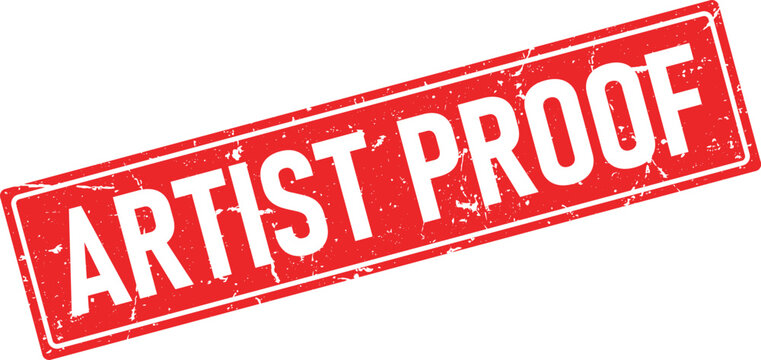 Distressed red ink stamp impression reading Artist Proof in white, for creative use