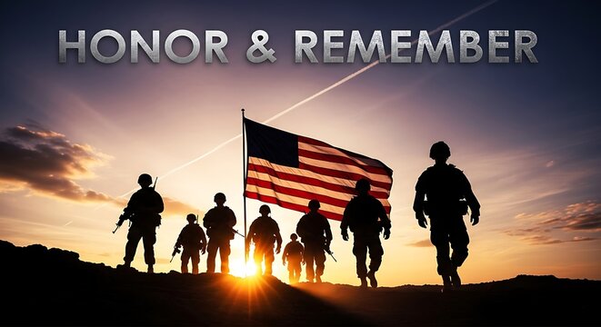 Honor and Remember Soldiers Silhouette with US Flag at Sunset