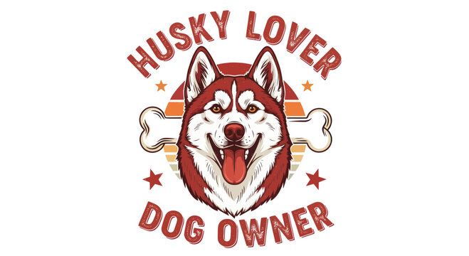 Husky Lover Dog Owner T-shirt Design