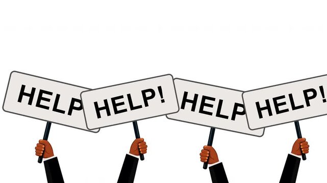 Hands of People Holding Help Placards: Flat Vector Animation of Group Asking for Support and Assistance