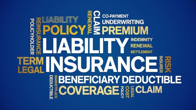 Liability insurance animated word cloud-text design animation tag kinetic typography seamless loop.