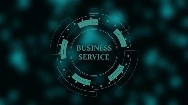 Digital circle interface with text BUSINESERVICE on a dark blurred background business service