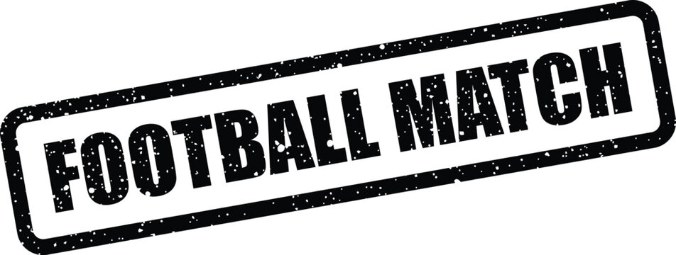 Gritty FOOTBALL MATCH text within a rectangular stamp, excellent for event promotion and game day announcements