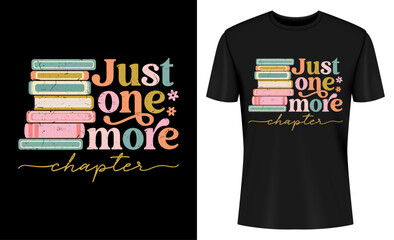 Fototapeta premium Just One More Chapter Retro Groovy T-shirt Design