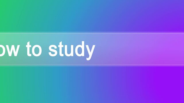 Search bar animation with text "How to study effectively". Education and learning concept