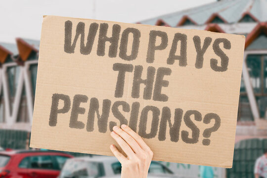 "Who Pays The Pensions?" Shrinking worker pools cannot sustain documented existing pension obligations. SHRINK. POOL. SUSTAIN. OBLIGATION. PENSION.