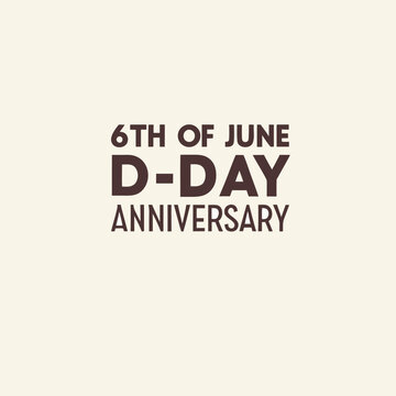 d-day anniversary, world war II, anniversary, celebration, axis power, alied power, vector, text, illustration, vintage, banner, poster, logo, sticker, label, icon, symbol, sign, design