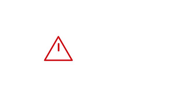 Abstract a error warning attention red color animation icon signal alert risk safety with writing security, danger road warning sign sign symbol. alert , risk , safety, warning attention icon signal.