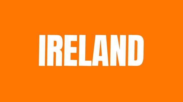 Simple animated text showing the word Ireland in bold white on orange background, clean typography for travel theme, country title, or location display.