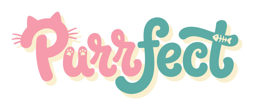 Purrfect lettering with cat head, whiskers, paw prints, and fish bone details, cute vector illustration