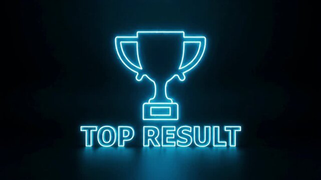 Neon Trophy and Top Result Text Glowing on Dark Background, Symbolizing Achievement and Success.
