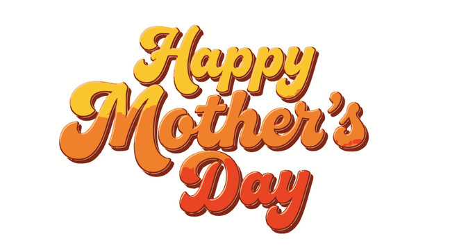 Retro Happy Mother's Day typography on white background