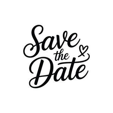 Save the date calligraphy on white background