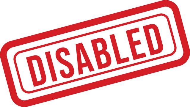 Red 'disabled' stamp on white background a symbol of inactivity or restriction