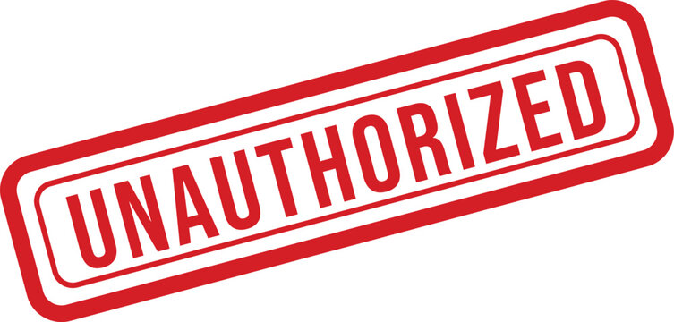 Unauthorized stamp illustration red ink on white background