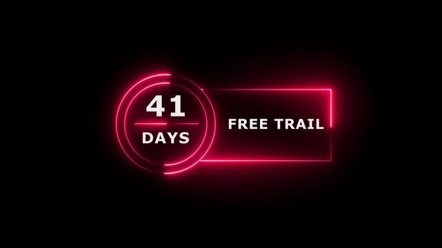 Neon text 41 days free trial business banner icon concept 4k animation.
