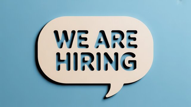 We are hiring text cut out from a white speech bubble on a light blue background