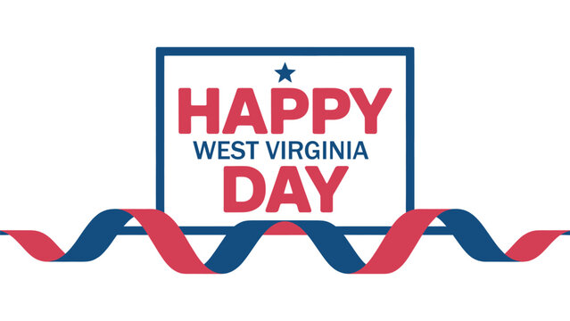 happy west virginia day patriotic typography design with ribbon wave and stars, american state celebration concept honoring heritage culture pride and regional identity banner illustration 
