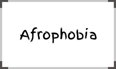 Afrophobia © Oualid