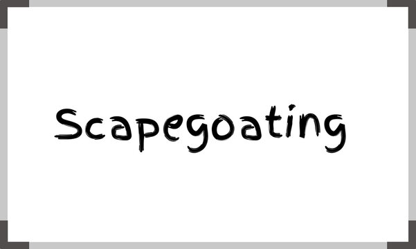 Scapegoating