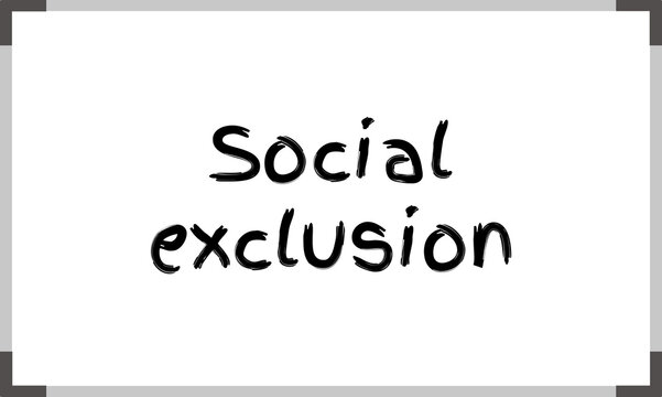 Social exclusion