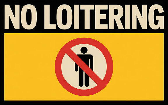 no loitering