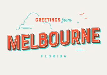 Obraz premium Greetings from Melbourne, Florida, USA - The Sunshine State - Touristic Postcard.