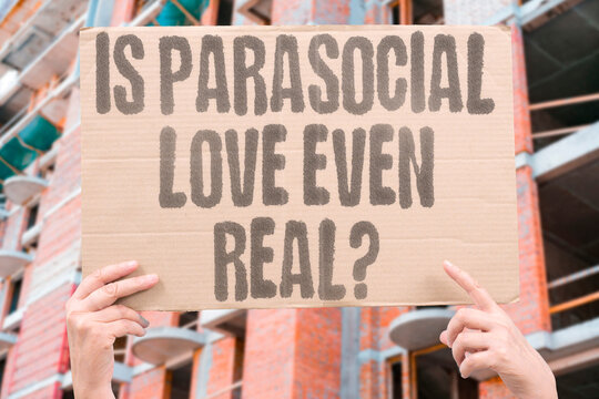 "Is Parasocial Love Even Real?" Questioning the validity of online emotional bonds. PARASOCIAL. BOND. REAL. QUESTION. EMOTION.