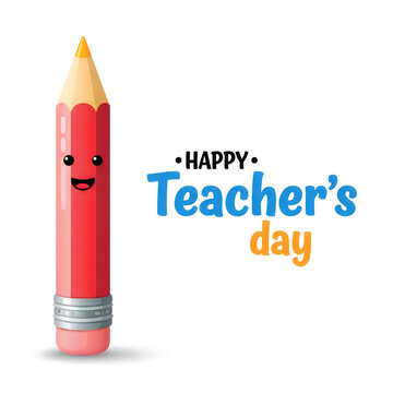 Happy teachers day illustration with a smiling red pencil and cheerful lettering