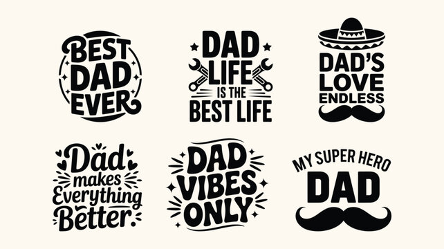 Typography set for best dad with inspirational quotes and symbols for fatherhood celebration designs.