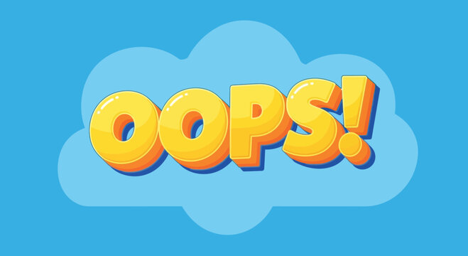Oops! Text Cloud Bubble on Blue Sky Background