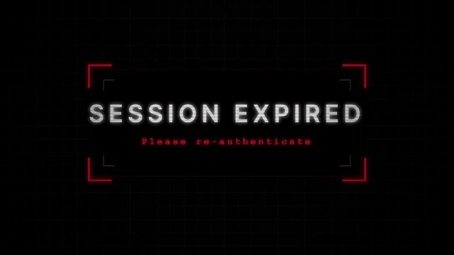 Digital lockout alert: session expired notification with reauthentication prompt