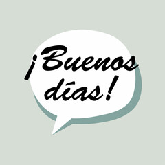 Logo con mensaje en español Buenos días en burbuja de habla de color blanco con sombra en fondo color gris azulado  © teracreonte