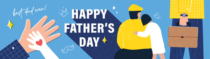 Happy Father's Day greeting card, poster, cover, banner, vector illustration with father and kid, man holding briefcase, hands with love and typography design. © LittleWhale