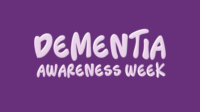 Dementia awareness week text animation. Suitable for social media posts, educational materials, and promotional campaigns.