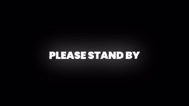 Flicker glitch please stand by message and loading text on transparent background. Perfect for video transitions or background elements in techrelated projects.
