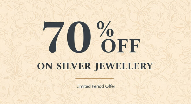 70% off on silver jewellery sale banner with limited time flash sale big sale discount offer money saving price reduction christmas sale black friday