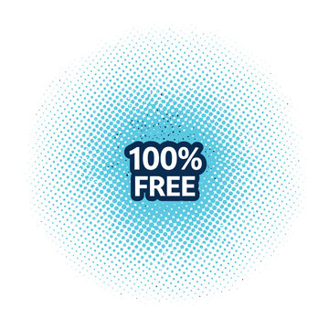 100 Percent Free Text on Blue Halftone Circular Background Illustration