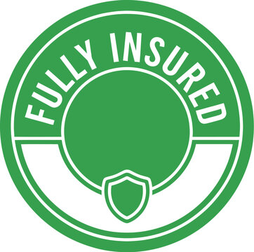 Professional vector illustration of a green circular fully insured badge with a shield icon isolated on a clean white background for business branding and signage