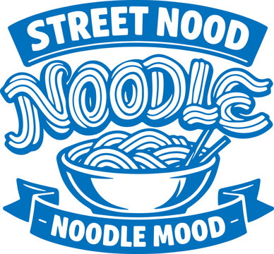 Street Nood Noodle Mood &ndash; Retro Ramen Bowl Badge Illustration T-Shirt Design
