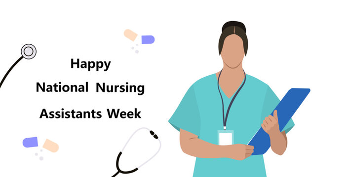 Happy National Nursing Assistants Week, celebrated annually starting on Thursday of the second full week of June. Young woman nurse in medical uniform holding a clipboard in hands.  