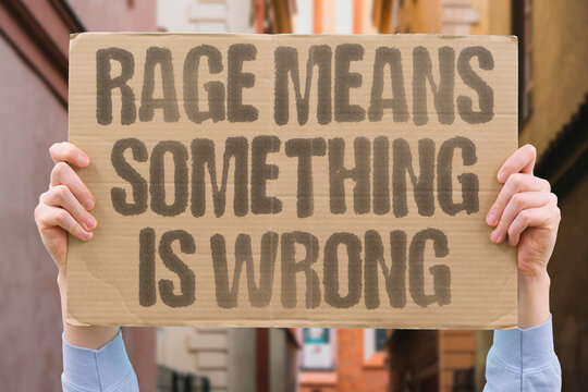 "Rage Means Something Is Wrong" Disproportionate anger responses reliably signal underlying unresolved chronic stress accumulation. RAGE. ANGER. SIGNAL. CHRONIC. STRESS.