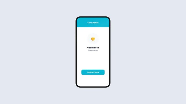 Smartphone App UI Design Showing Consultation Booking Screen with Get In Touch Button, Minimalist Mobile Interface Animation, Professional Service Concept, 4K Resolution