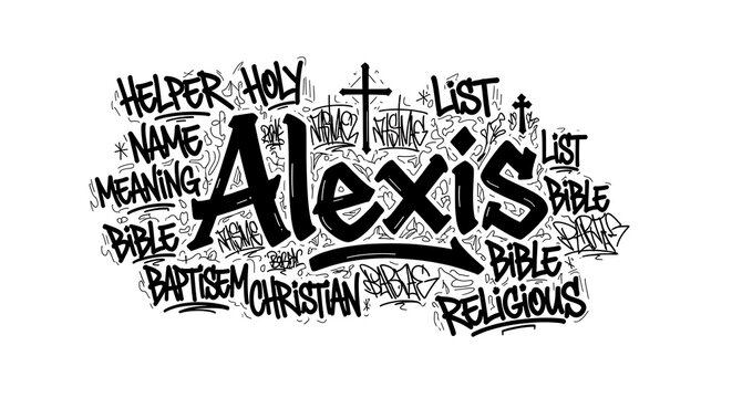 Alexis name tag cloud graphic black white religious concept