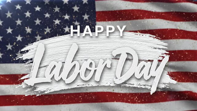 American flag background with labor day message for celebration