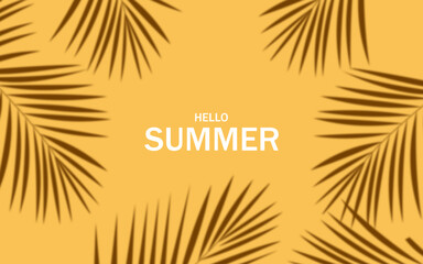 Fototapeta premium Hello summer background with palm leaf shadows. Isolated vector illustration of tropical plant leaf silhouettes on yellow background for seasonal travel, vacation banner, and poster design.