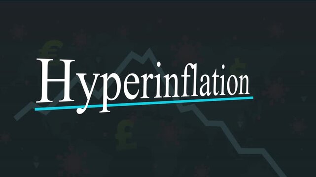 Hyperinflation Dynamics: A visual depiction of hyperinflation, with the word highlighted against a backdrop of a downward-trending graph, symbolizing economic instability.