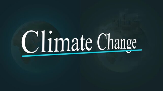 Climate Change: The words Climate Change are artistically presented against a dark, symbolic backdrop, conveying the gravity and significance of environmental change.